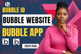 bubble website developer, bubble app, bubble io, bubble mvp saas bubble app