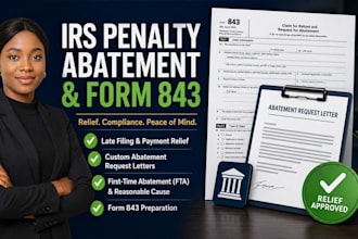 draft your irs penalty abatement letter and form 843