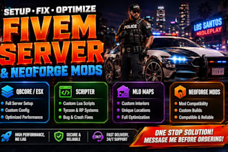 fivem neoforge server developer qbcore esx scripter custom tycoon mlo gta rp mod