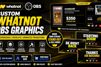 create custom whatnot obs overlays, scoreboard and animated transitions