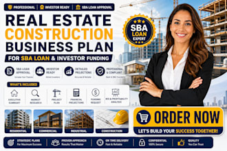 write real estate construction business plan with financial projection sba loan