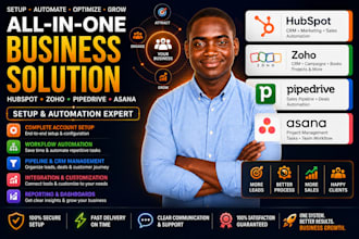 be your hubspot, pipedriveasa, asana integration and automation zoho crm expert