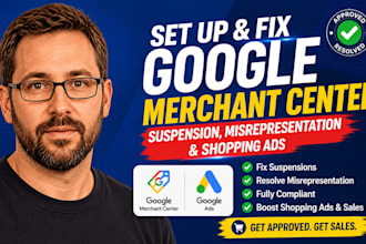 setup or fix google merchant center suspension, misrepresention and shopping ads
