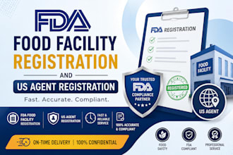 do fda food facility registration, US agent setup, and product compliance