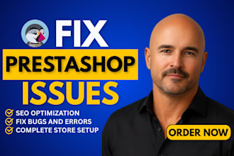 fix prestashop error, SEO, speed optimization and store customization services