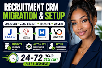 recruitment crm migration and setup jobadder to zoho recruit to manatal vincere