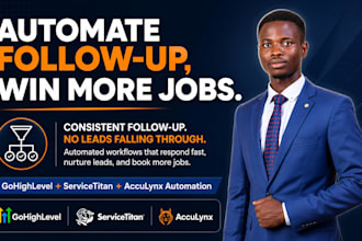 automate hvac roofing plumbing gohighlevel servicetitan acculynx leads follow up