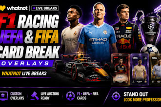 design whatnot f1 racing and uefa football card break overlays
