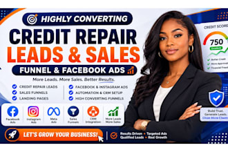 set up credit repair facebook ads credit repair leads, funnel social marketing
