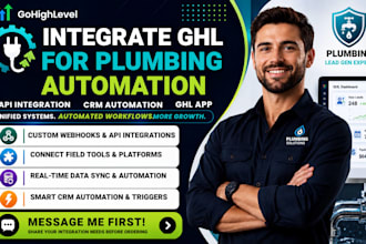 integrate ghl for plumbing automation api integration crm automation ghl app