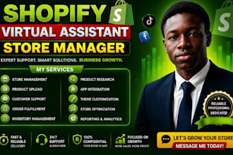 be your shopify virtual assitance,shopify store manager,shopify marketing