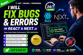fix bugs, errors and issues in react js, next js and node js