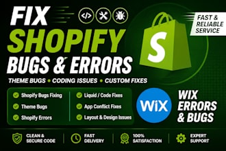 fix shopify bugs theme bug shopify errorr theme error wix error wix bug coding