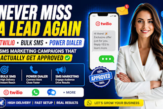 twilio bulk SMS power dialer SMS marketing campaigns that actually get approved