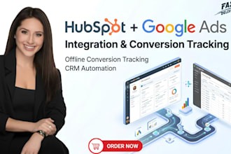 integrate hubspot and google ads for offline conversion tracking and ghl CRM