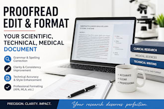 proofread, edit, and format your scientific, technical, medical document