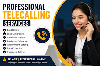 do professional telecalling, cold calling, lead generation and customer support