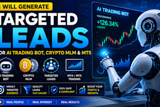 generate targeted leads for ai trading bot, affiliate link, crypto MLM and mt5