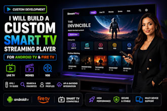 build a custom smart TV streaming player for andriod tv and  fire tv
