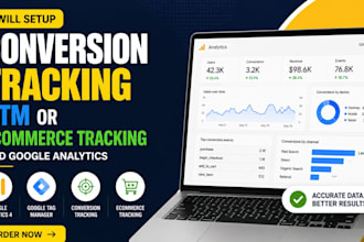 setup conversion tracking gtm or ecommerce tracking and google analytics