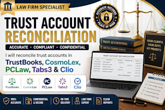 reconcile trust accounts in trustbooks, cosmolex, pclaw, tabs3 and clio
