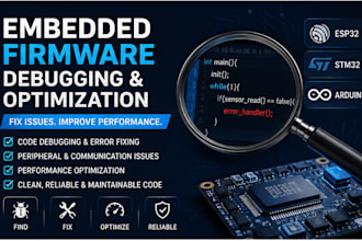 debug and optimize embedded firmware for esp32 stm32 microcontroller and arduino