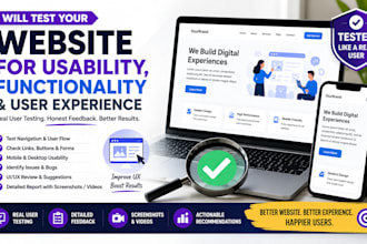 test your website for usability, functionality and user experience