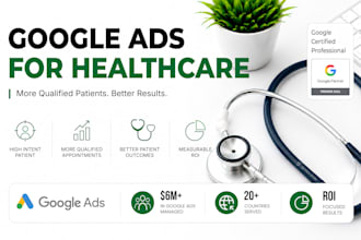 build and manage google ads for medical, healthcare, and therapy clinics