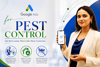 set up google ads campaigns for pest control businesses