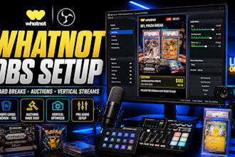setup obs studio for whatnot vertical streams, card breaks and auctions