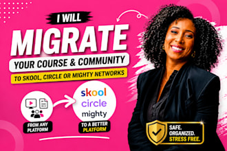 migrate kajabi online course to skool, circle, mighty network community