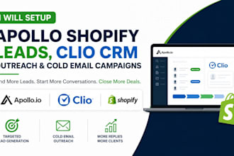 configure apollo shopify gohighlevel prospects clio CRM outreach warm campaigns
