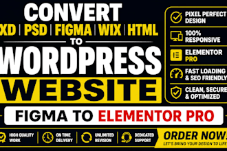 convert xd, psd, figma wix html to wordpress website figma to elementor pro