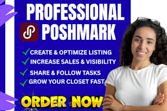 manage your poshmark listings and be your virtual assistant