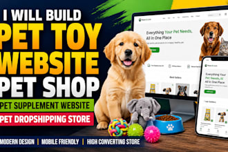build pet toy website pet shop pet supplement website pet dropshipping store
