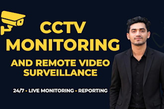 do cctv monitoring and remote video surveillance