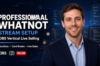 setup professional whatnot vertical stream with obs for live selling