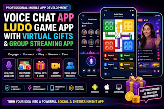 develop voice chat app ludo game app with virtual gifts and group streaming app