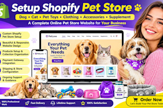setup shopify pet store dog cat pet toys clothing accessories supplement website