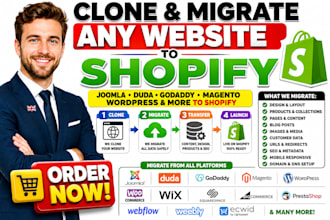 clone website migration migrate joomla duda godaddy magento wordpress to shopify
