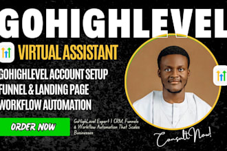 be go high level expert for gohighlevel setup go highlevel workflow automation
