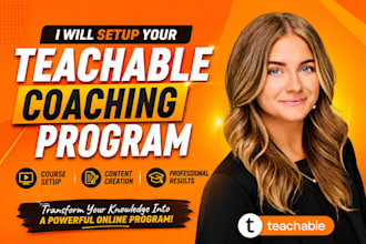 build teachable coaching program, teachable online course content creation