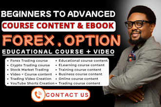 create beginner to advanced forex, stock, options trading course, ebook, video