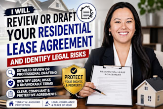 review or draft your residential lease agreement and identify legal risks