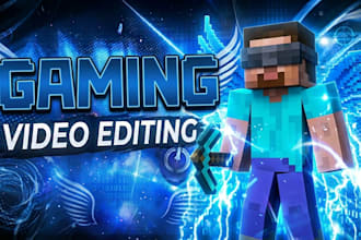 edit gaming videos, gameplay highlights, and montages