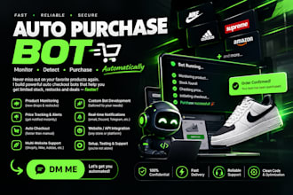 build an auto purchase bot, auto checkout bot, auto buying bot, pokemon bot, bot