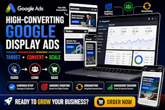 create and run high converting google display ads