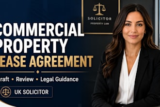 draft or review your commercial property lease agreements as a UK solicitor