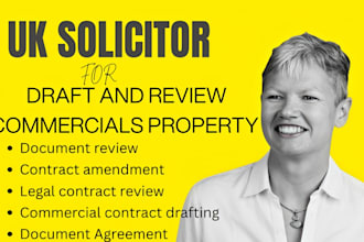 review and draft commercial property lease legal document as UK or US lawyer