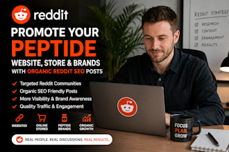 promote peptide website, online store, brands, via organic reddit seo post
